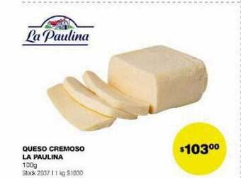 Atomo Conviene Queso cremoso la paulina oferta
