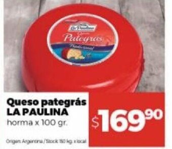 Disco Queso Pategràs La Paulina oferta