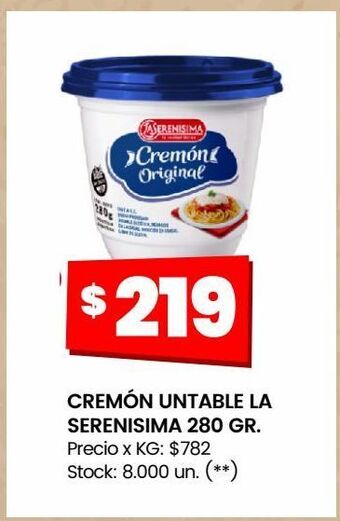 Changomas Cremón untable la serenisima 280 gr. oferta
