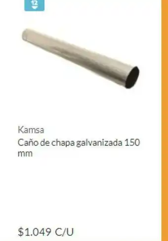 Kamsa Caño de chapa galvanzida 150mm