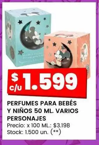 Changomas Perfumes para bebé y niños varios personajes oferta