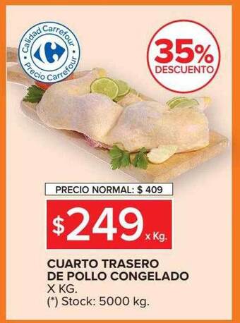 Carrefour Market Cuarto trasero de pollo congelado x kg 35% descuento oferta