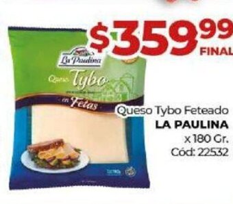 Diarco Queso Tybo Feteado La Paulina oferta