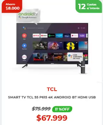 Naldo Lombardi TCL Smart TV 55 P615 4K Android Bt Hdmi Usb oferta