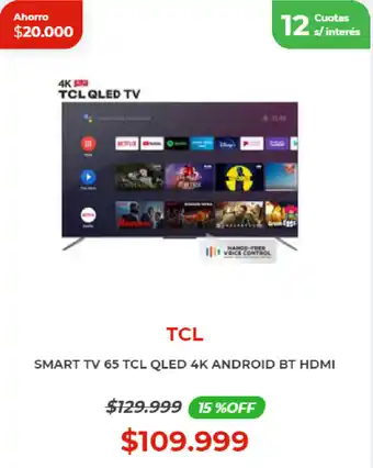 Naldo Lombardi TCL Smart TV 65 Qled 4K Android Bt Hdmi oferta
