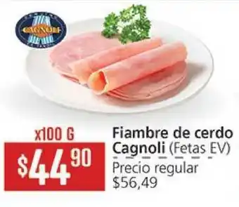 Supermercados Aiello Cagnoli Fiambre De Cerdo (Fetas EV) x100g oferta