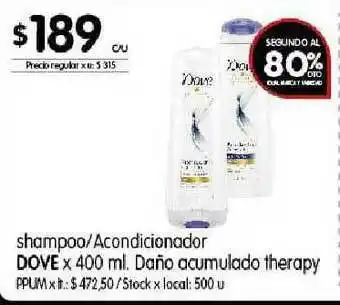 Disco Dove Shampoo/Acondicionador x 400ml oferta