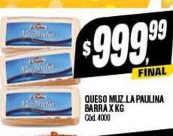 Supermercados Yaguar Queso Muz. LA Paulina Barra X KG oferta