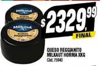 Supermercados Yaguar Queso Reggianito Milkaut Horma XKG oferta