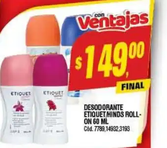Supermercados Yaguar Desodorante Etiquet/Hinds Roll-On 60 ML oferta
