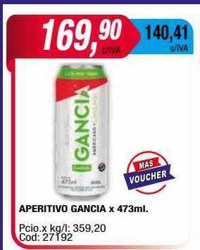 Maxiconsumo Aperitivo gancia x 473ml oferta