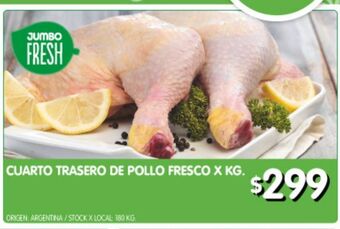 Jumbo Cuarto trasero de pollo fresco x kg oferta