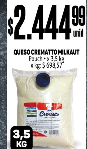 Makro Queso Crematto Milkaut oferta