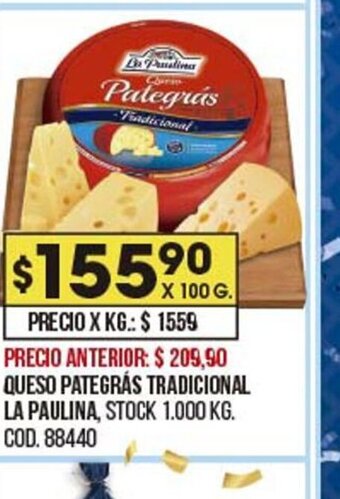 Coto Queso Pategrás Tradicional La Paulina oferta