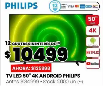 Changomas Tv led 50" 4k android philips oferta