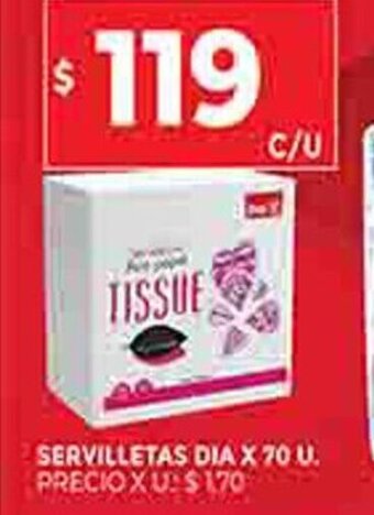 Supermercados DIA Servilletas Dia X 70 U oferta