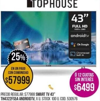 Coto Smart TV 43" TH4322FS5A Android TV oferta