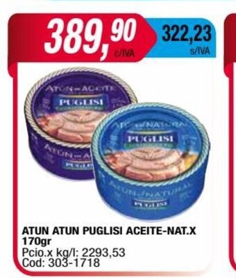 Maxiconsumo Atun Atun Puglisi Aceite-Nat. x 170gr oferta