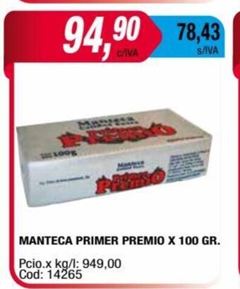 Maxiconsumo Manteca Primer Premio x 100gr oferta