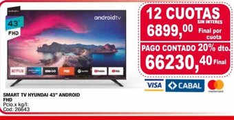 Maxiconsumo Smart TV Hyundai 43"Android FHD oferta