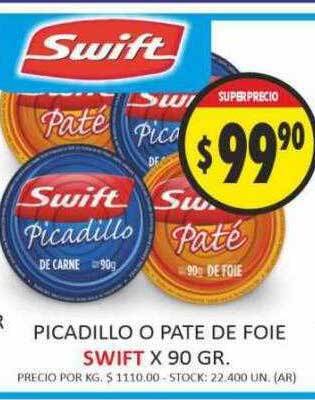 Supermercados Becerra Picadillo o pate de foie swift oferta