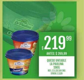 Supermercados Todo Queso untable la paulina oferta