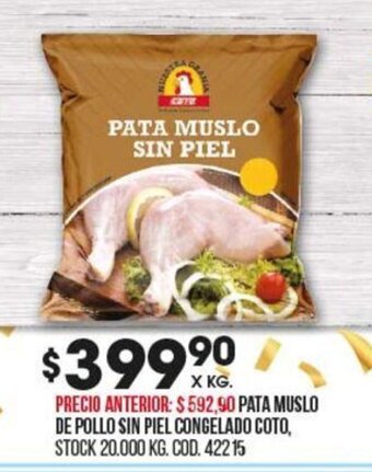 Coto Pata Muslo De Pollo Sin Piel Congelado Coto oferta