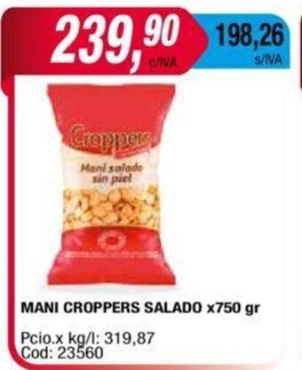 Maxiconsumo Mani Croppers Salado x 750gr oferta