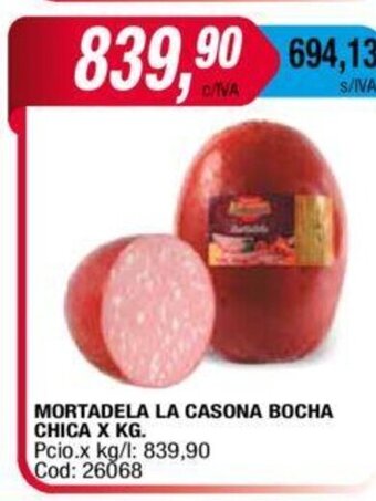 Maxiconsumo Mortadela La Casona Bocha Chica x kg oferta