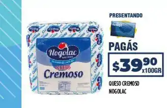 Supermercados Toledo Queso Cremoso Nogolac x 100gr oferta