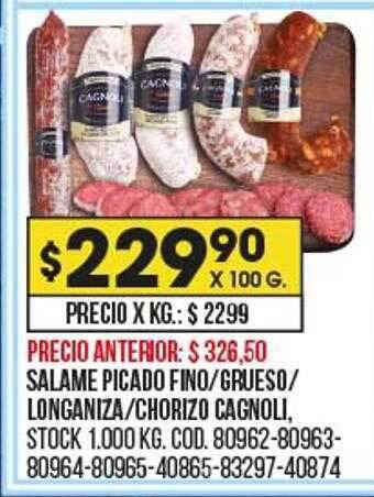 Coto Salame picado fino-grueso-longaniza-chorizo cagnoli oferta