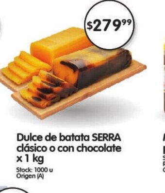 Supermercados Buenos Días Dulce De Batata Serra Clasico o Con Chocolate x 1 kg oferta