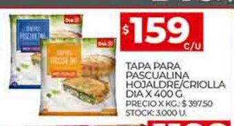 Supermercados DIA Tapa Para Pascualina Hojaldre/Criolla Dia x 400g oferta