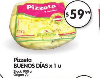 Supermercados Buenos Días Pizzeta Buenos Días x 1 u oferta
