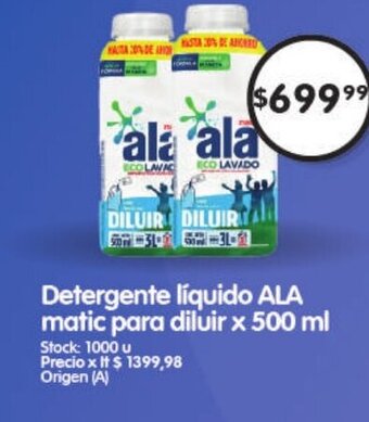 Supermercados Buenos Días Detergente Líquido ALA Matic para Diluir x 500 ml oferta