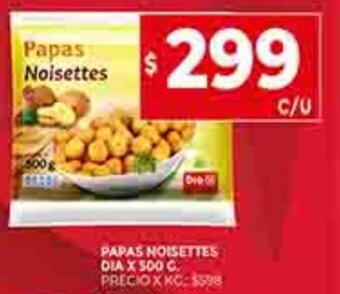 Supermercados DIA Papas Noisettes Dia x 500g oferta