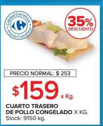 Carrefour Cuarto Trasero De Pollo Congelado 35% Descuento oferta