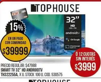 Coto Smart Tv 32" HD Android TV TH322255A oferta