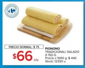Carrefour Market Pionono Tradicional- Saladoo X 150g oferta