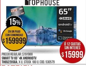 Coto Smart TV 65" 4K Android TV TH6522US6A oferta