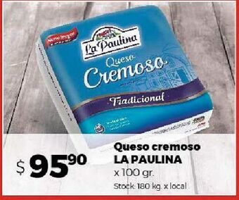 Disco Queso cremoso la paulina x 100g oferta