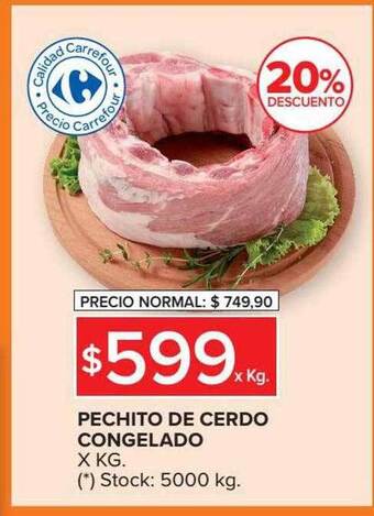 Carrefour Market Pechito de cerdo congelado x kg 20% descuento oferta