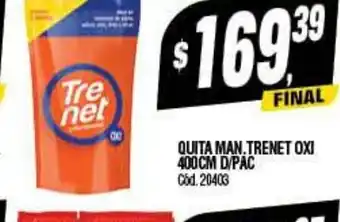 Supermercados Yaguar Quita Man. Trenet Oxi 400 cm,D/PAC oferta