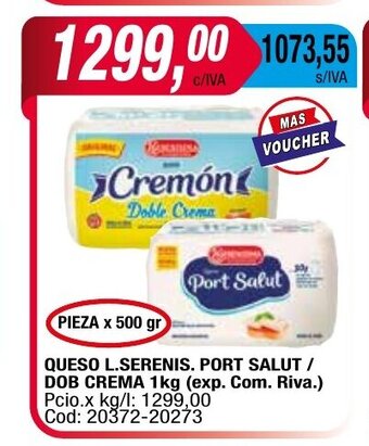Maxiconsumo Queso L.Serenis. Port Salut/Dob Crema 1kg oferta