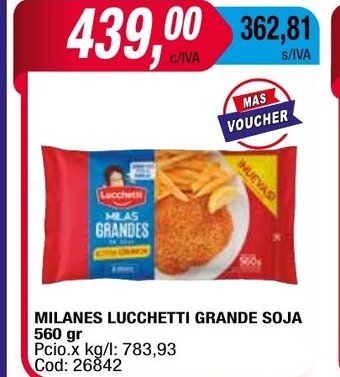 Maxiconsumo Milanes Lucchetti Grande Soja 560gr oferta