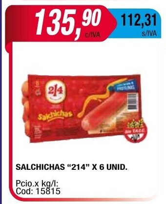Maxiconsumo Salchichas "214" x 6 unid oferta