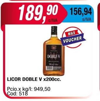 Maxiconsumo Licor Doble V x 200cc oferta