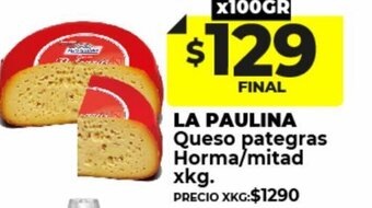 Supermayorista Vital La Paulina Queso Pategras Horma / mitad oferta