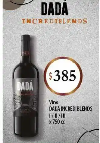 La Gallega Supermercados Vino Dadá Incredibles x 750cc oferta