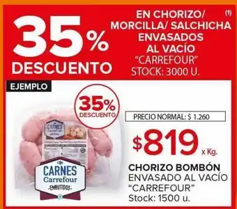 Carrefour Chorizo bombón carrefour envasado al vacio x kg oferta
